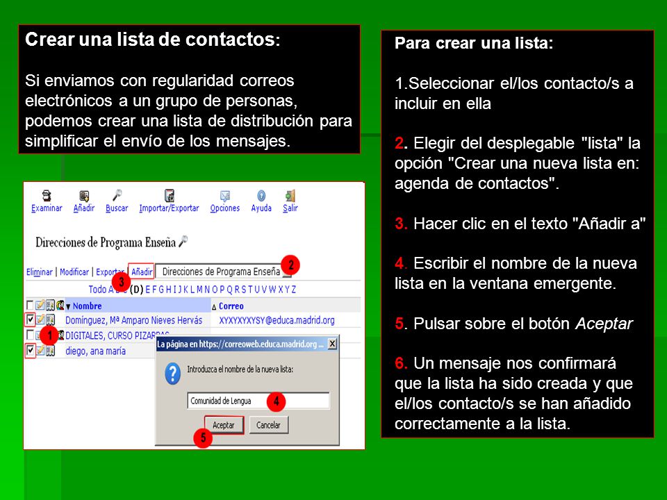 Crear una lista de contactos:
