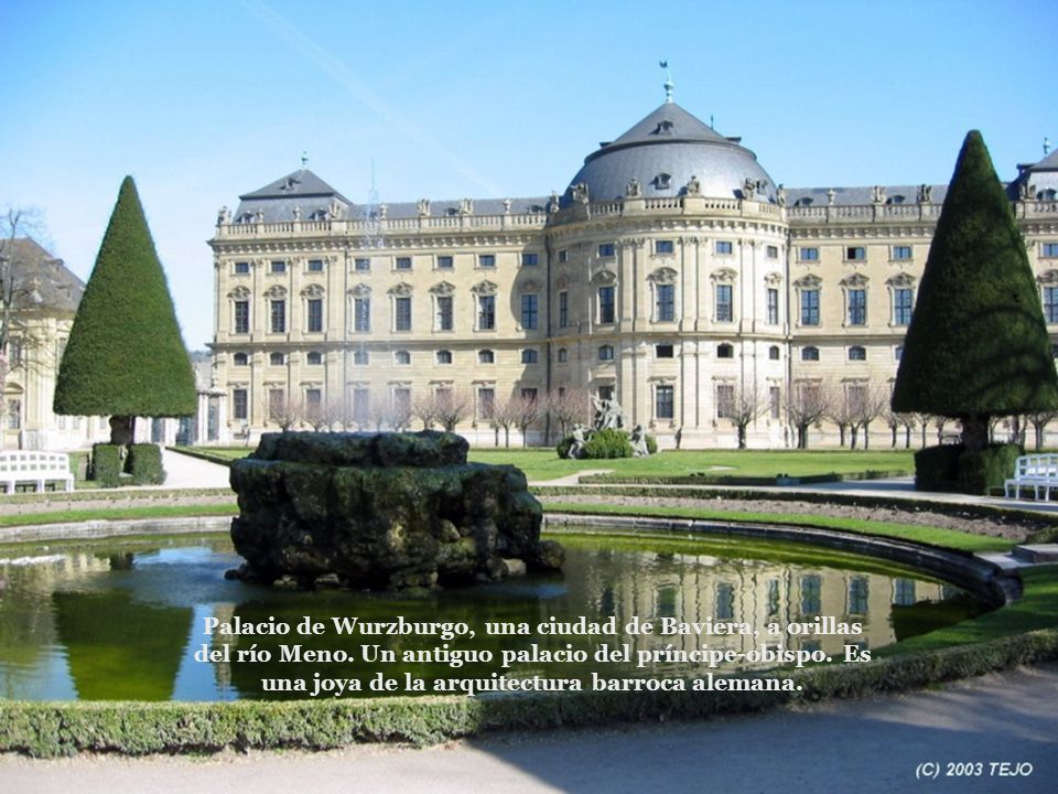 Palacio de Wurzburgo, una ciudad de Baviera, a orillas del río Meno