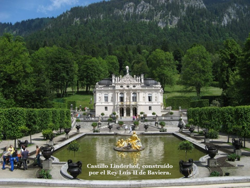 Castillo Linderhof, construído por el Rey Luis II de Baviera.