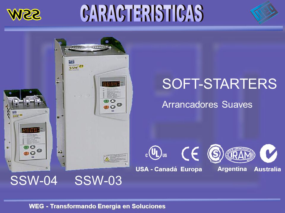 SOFT-STARTERS SSW-04 SSW-03 Arrancadores Suaves USA - Canadá Europa