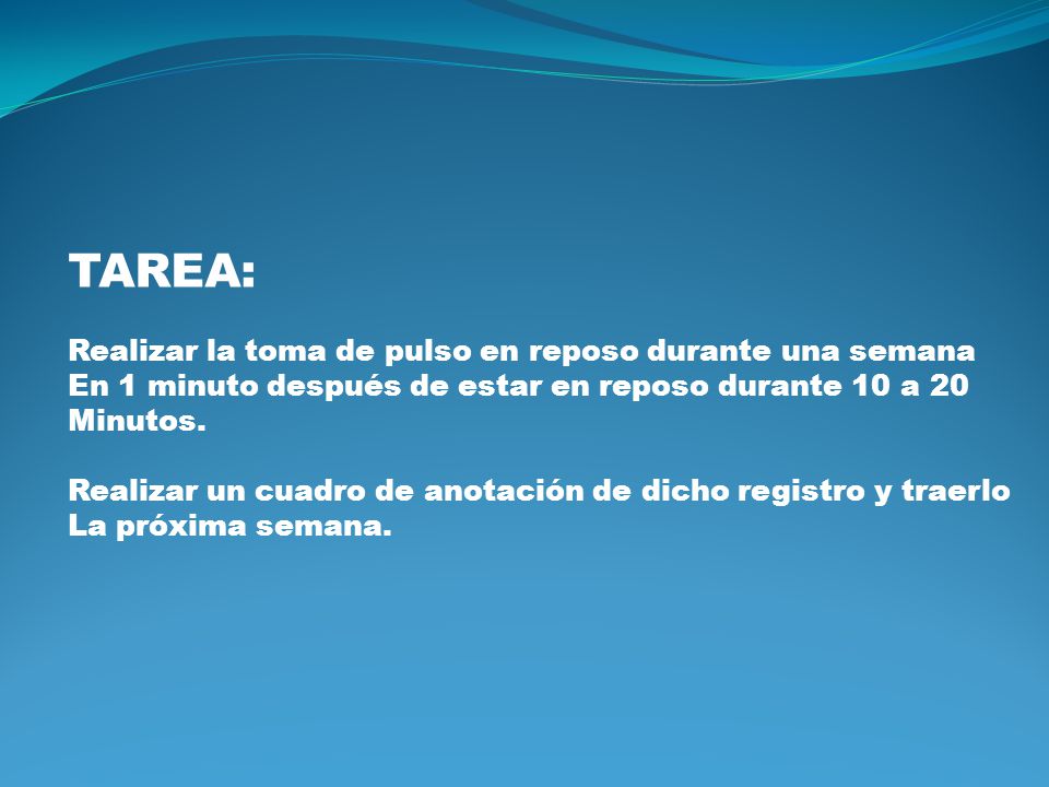 TAREA: Realizar la toma de pulso en reposo durante una semana
