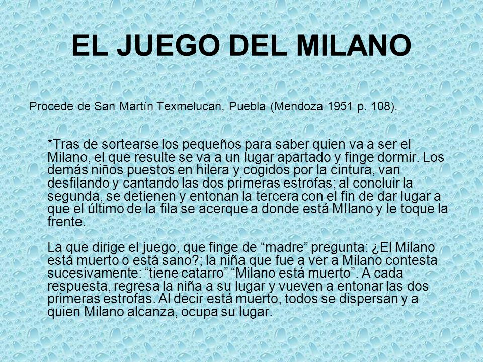EL JUEGO DEL MILANO Procede de San Martín Texmelucan, Puebla (Mendoza 1951 p. 108).