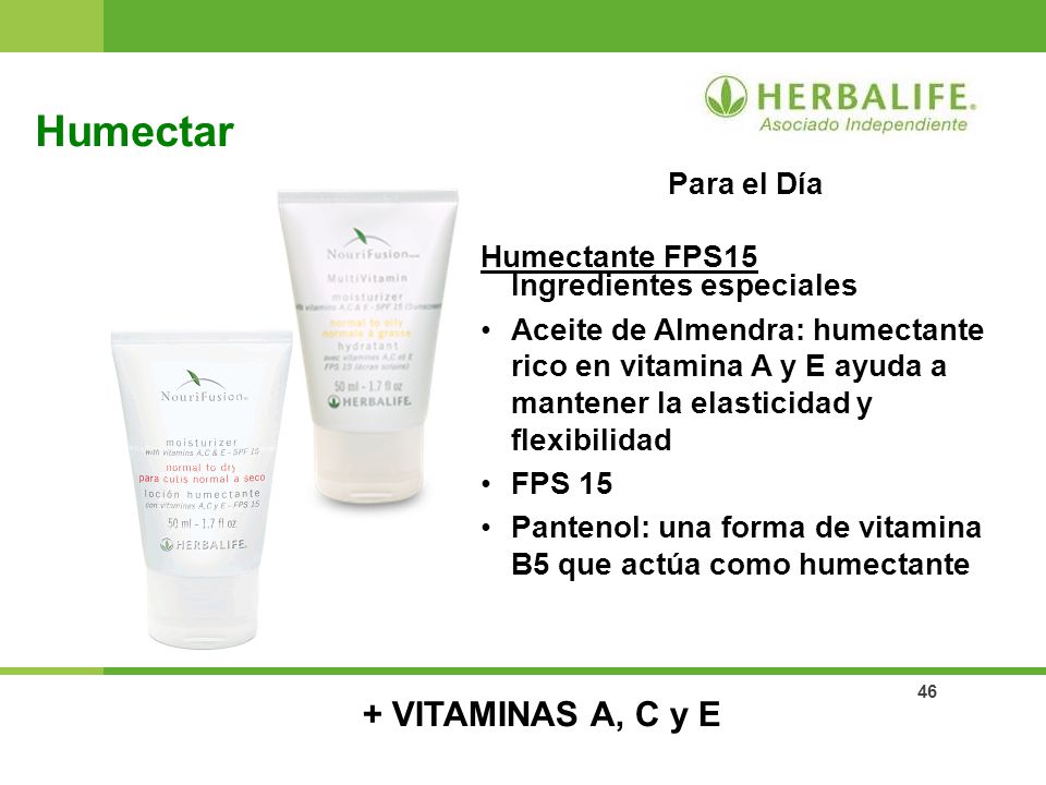 Humectar + VITAMINAS A, C y E Para el Día
