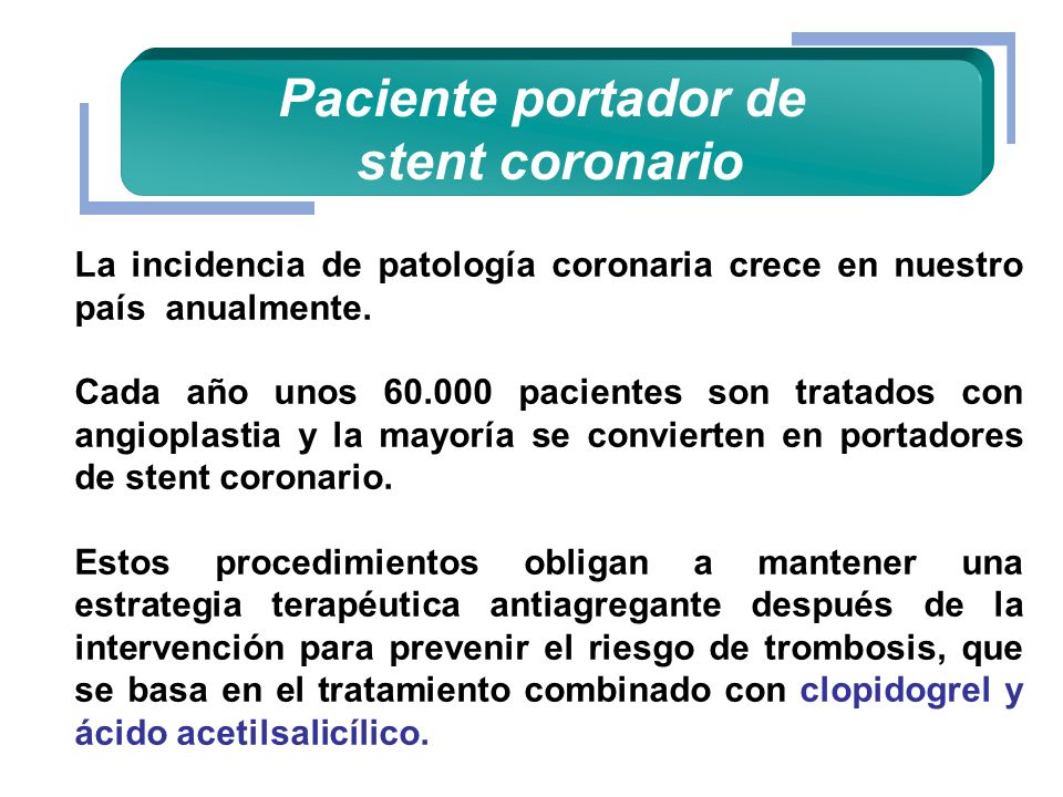 Paciente portador de stent coronario