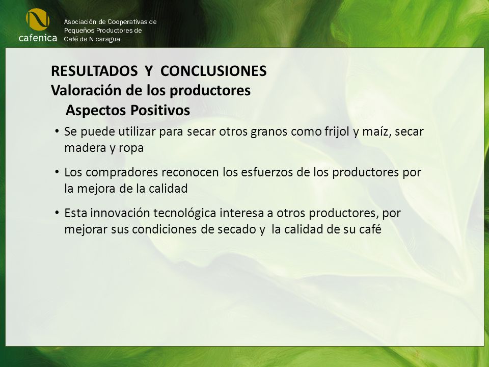 RESULTADOS Y CONCLUSIONES Valoración de los productores
