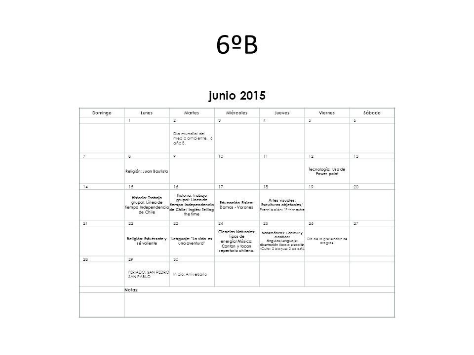 6ºB junio 2015 Domingo Lunes Martes Miércoles Jueves Viernes Sábado 1