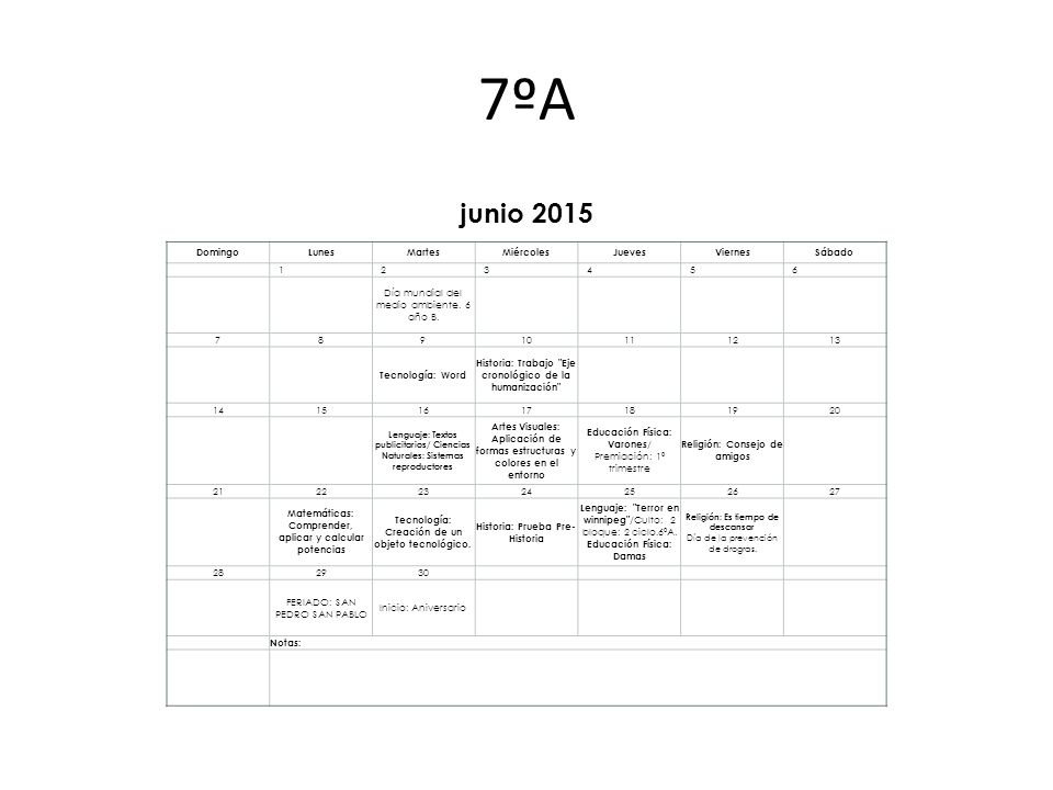 7ºA junio 2015 Domingo Lunes Martes Miércoles Jueves Viernes Sábado 1