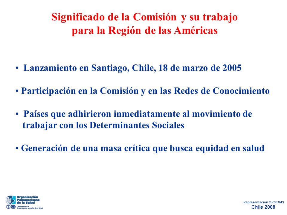 Significado de la Comisión y su trabajo para la Región de las Américas