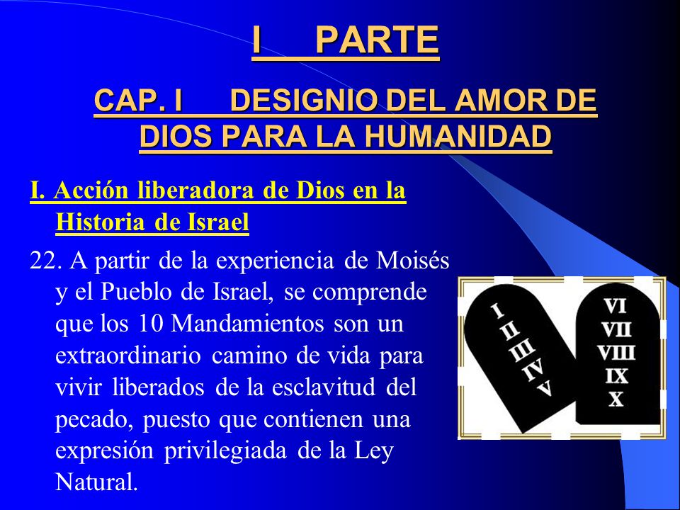 I PARTE CAP. I DESIGNIO DEL AMOR DE DIOS PARA LA HUMANIDAD