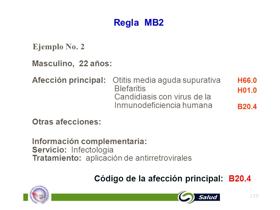 Regla MB2 Ejemplo No. 2 Código de la afección principal: B20.4