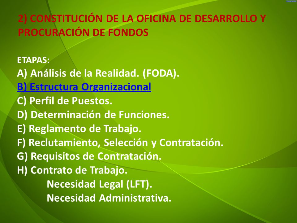 2) CONSTITUCIÓN DE LA OFICINA DE DESARROLLO Y PROCURACIÓN DE FONDOS