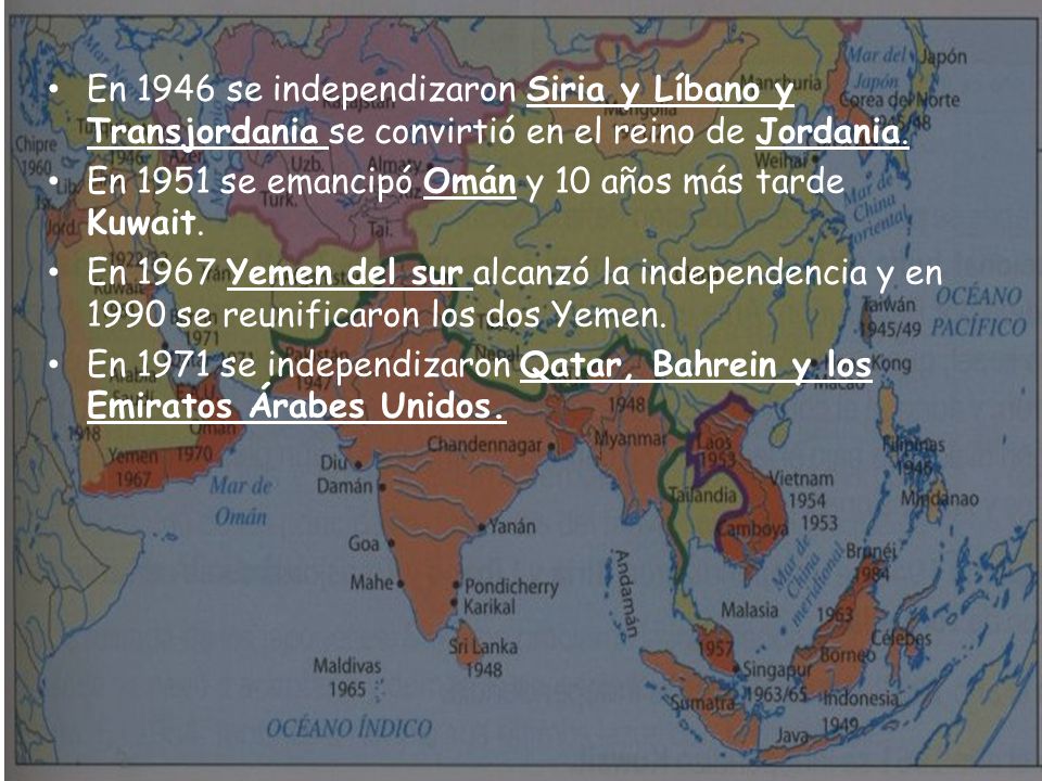 En 1946 se independizaron Siria y Líbano y Transjordania se convirtió en el reino de Jordania.