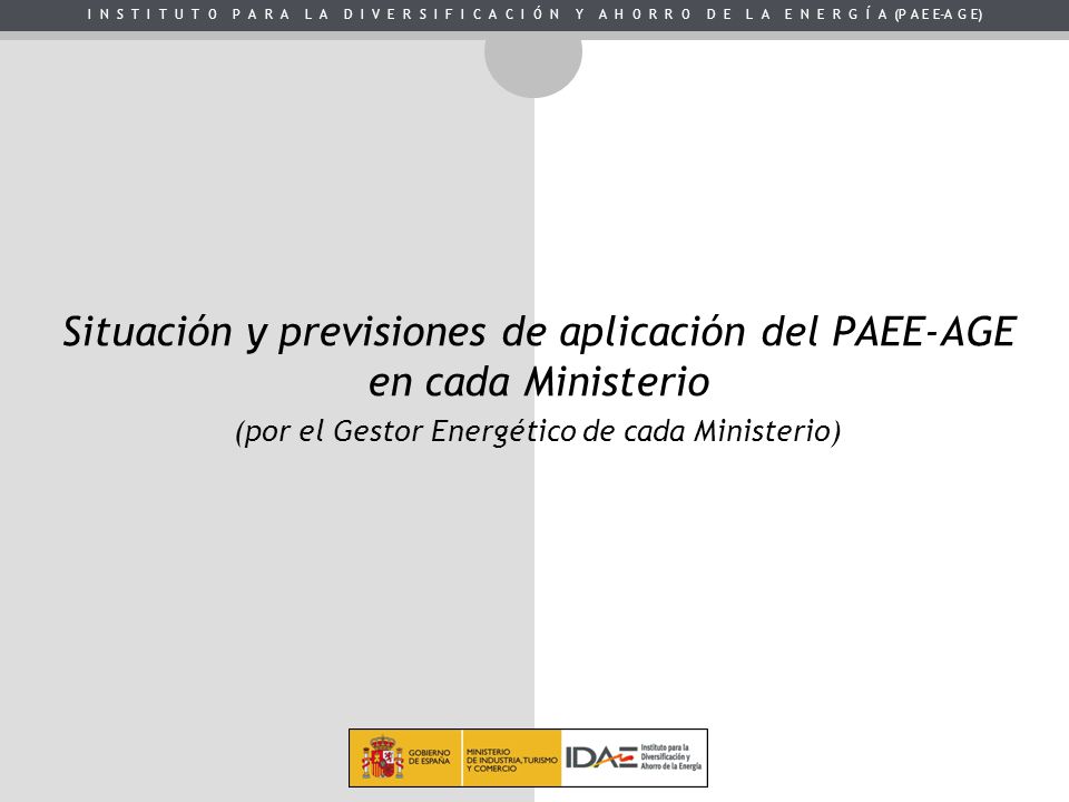 Situación y previsiones de aplicación del PAEE-AGE en cada Ministerio
