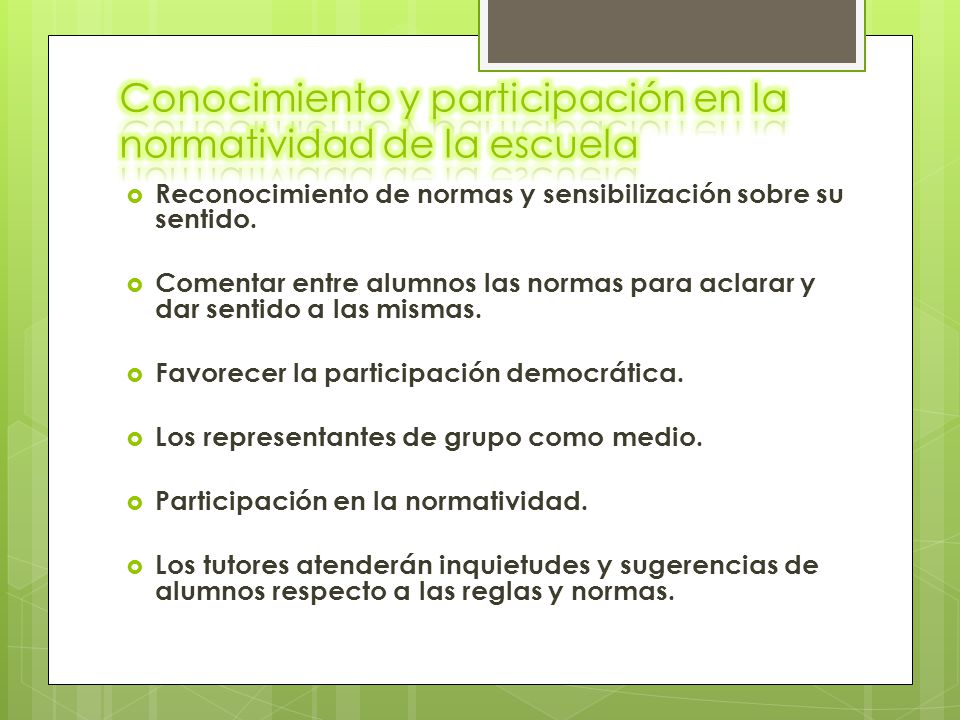 Conocimiento y participación en la normatividad de la escuela