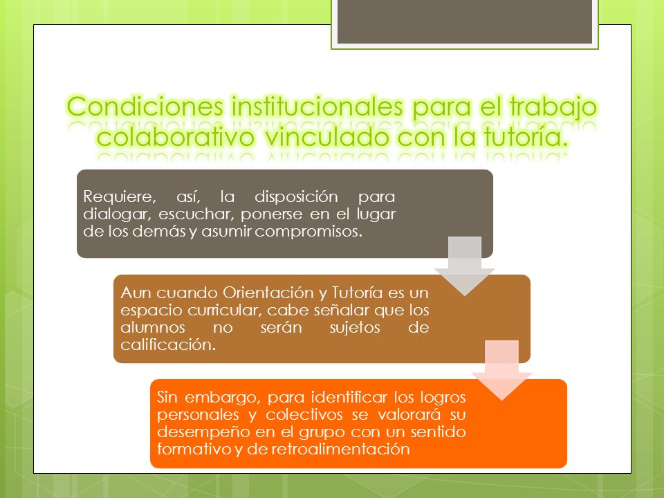 Condiciones institucionales para el trabajo colaborativo vinculado con la tutoría.
