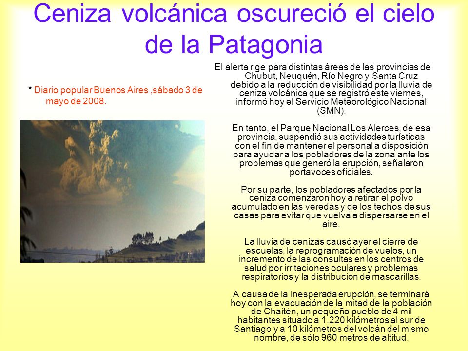 Ceniza volcánica oscureció el cielo de la Patagonia
