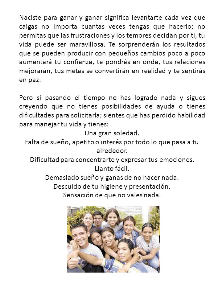 Falta de sueño, apetito o interés por todo lo que pasa a tu alrededor.