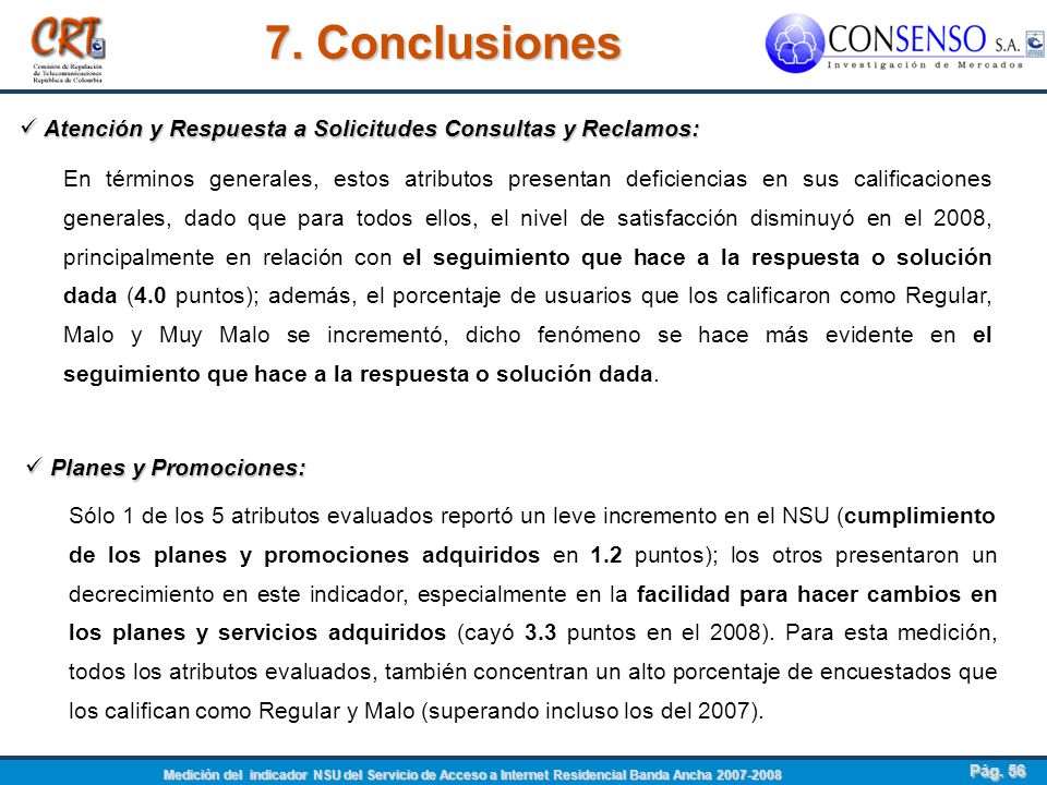 7. Conclusiones Atención y Respuesta a Solicitudes Consultas y Reclamos: