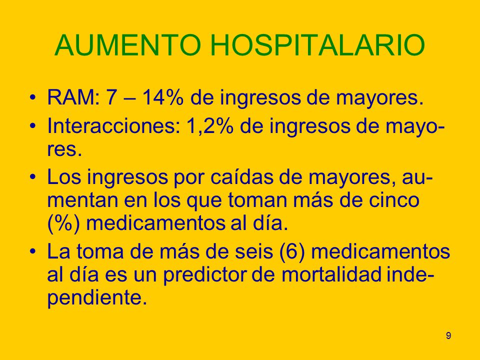 AUMENTO HOSPITALARIO RAM: 7 – 14% de ingresos de mayores.