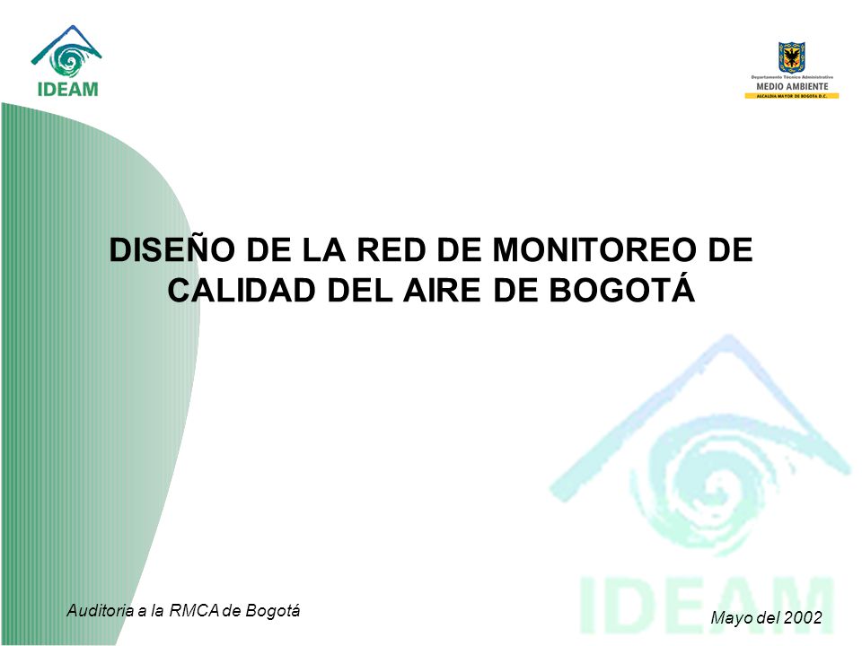 DISEÑO DE LA RED DE MONITOREO DE CALIDAD DEL AIRE DE BOGOTÁ