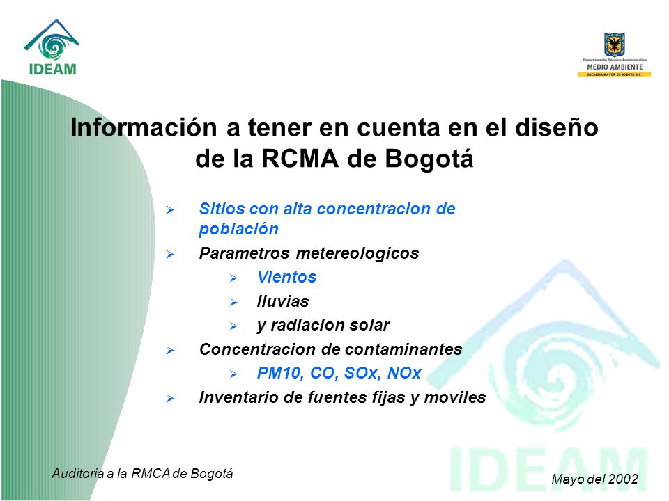 Información a tener en cuenta en el diseño de la RCMA de Bogotá