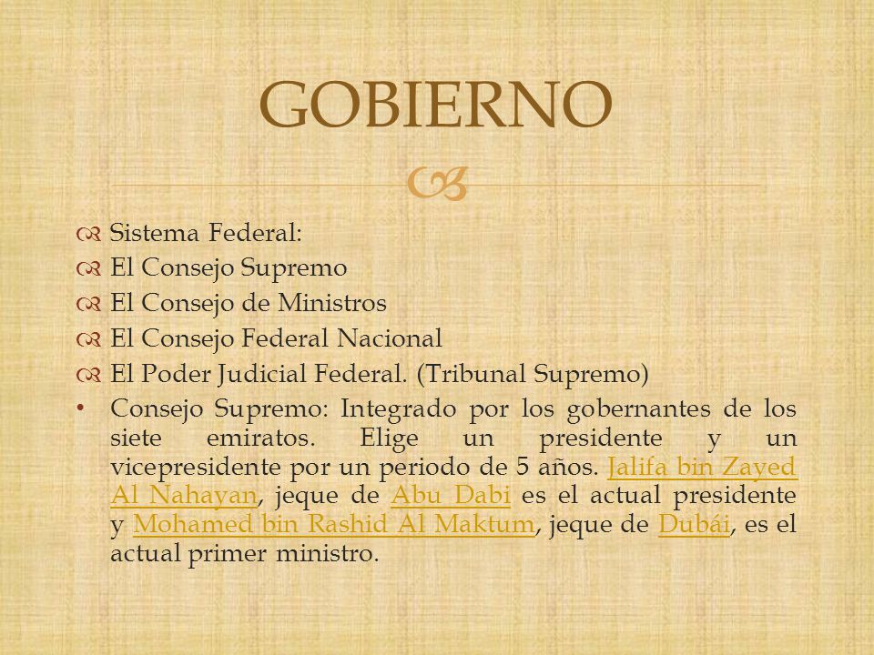 GOBIERNO Sistema Federal: El Consejo Supremo El Consejo de Ministros