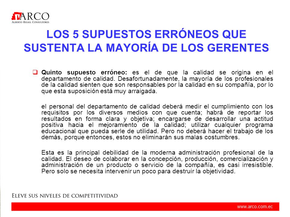 LOS 5 SUPUESTOS ERRÓNEOS QUE SUSTENTA LA MAYORÍA DE LOS GERENTES