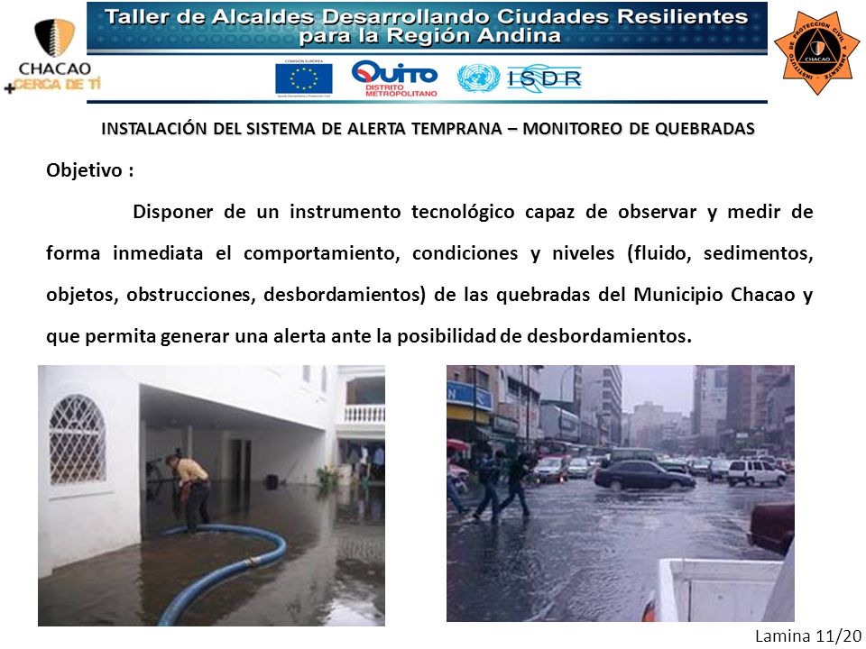 INSTALACIÓN DEL SISTEMA DE ALERTA TEMPRANA – MONITOREO DE QUEBRADAS