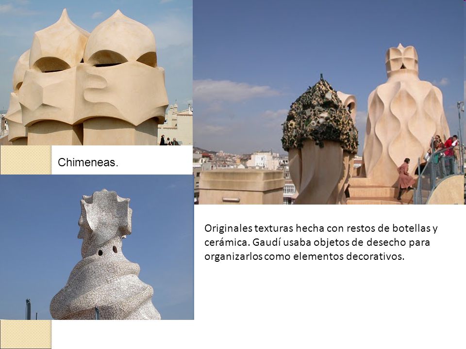 Chimeneas. Originales texturas hecha con restos de botellas y cerámica.