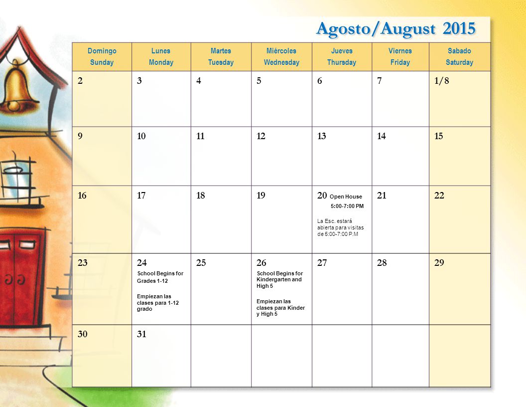 Agosto/August 2015 Domingo. Sunday. Lunes. Monday. Martes. Tuesday. Miércoles. Wednesday. Jueves.