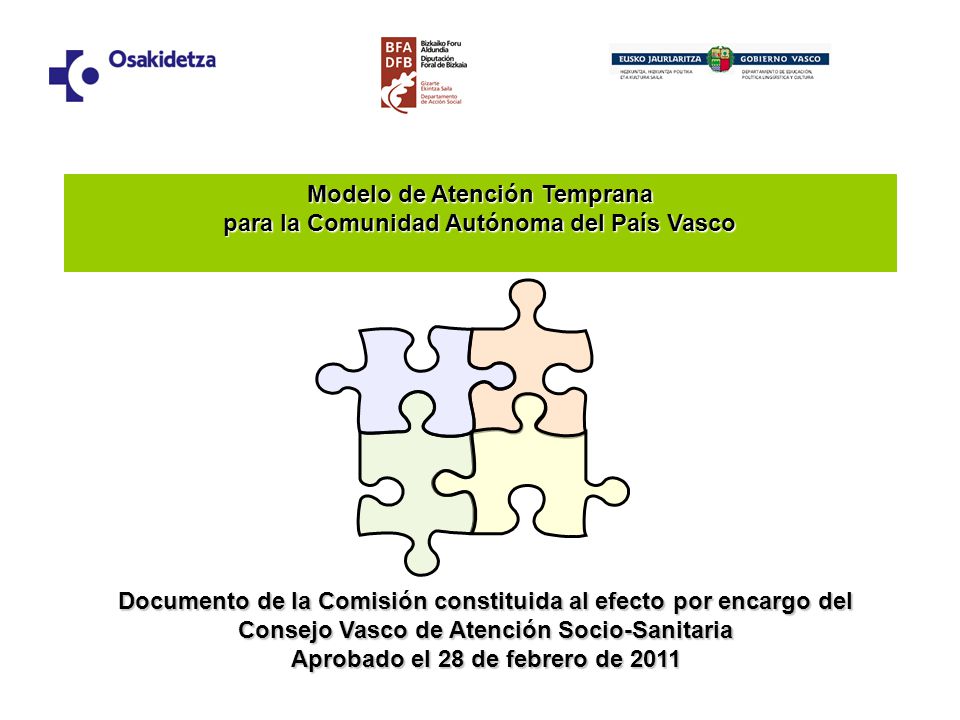 Modelo de Atención Temprana Aprobado el 28 de febrero de 2011