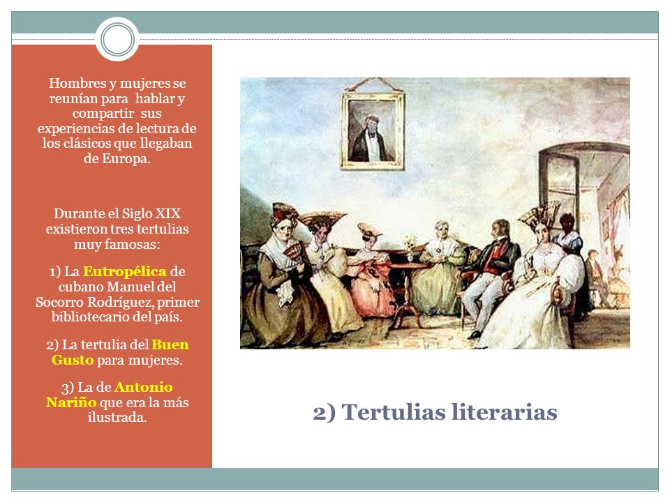 2) Tertulias literarias