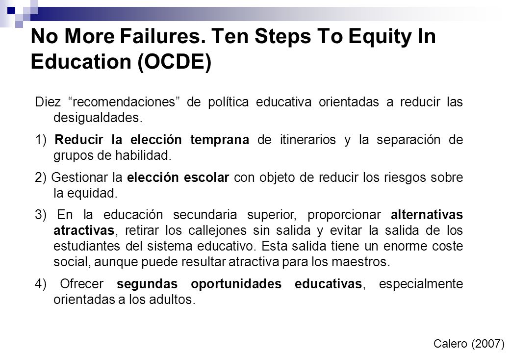 No More Failures. Ten Steps To Equity In Education (OCDE)