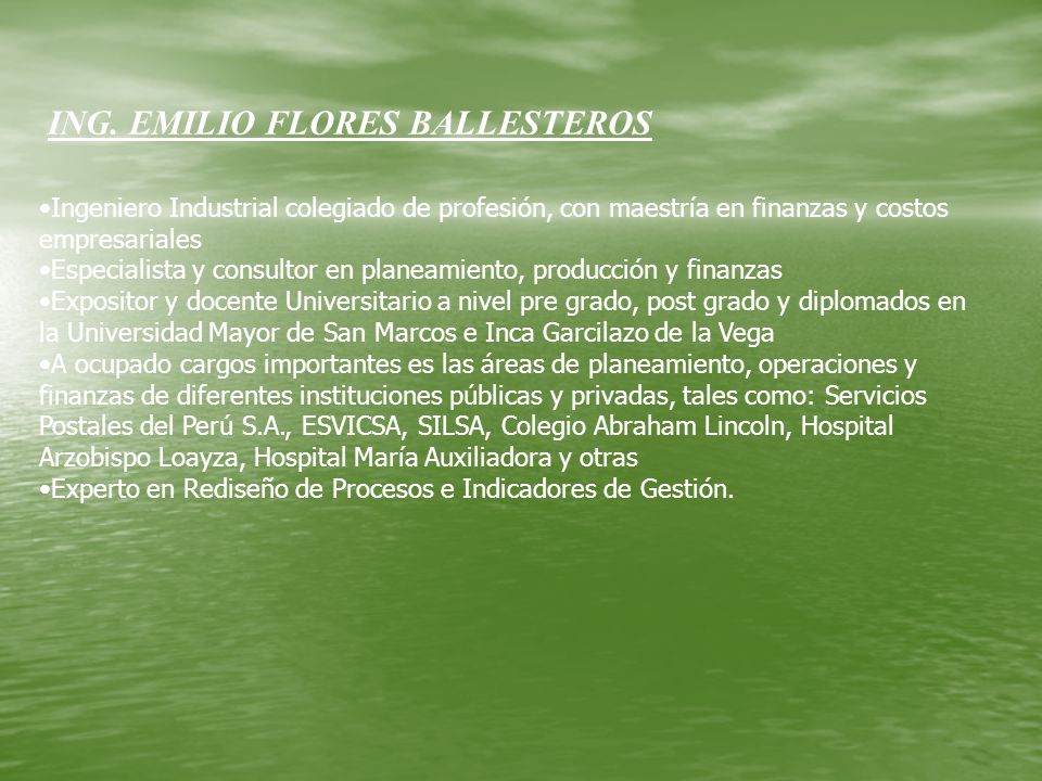ING. EMILIO FLORES BALLESTEROS