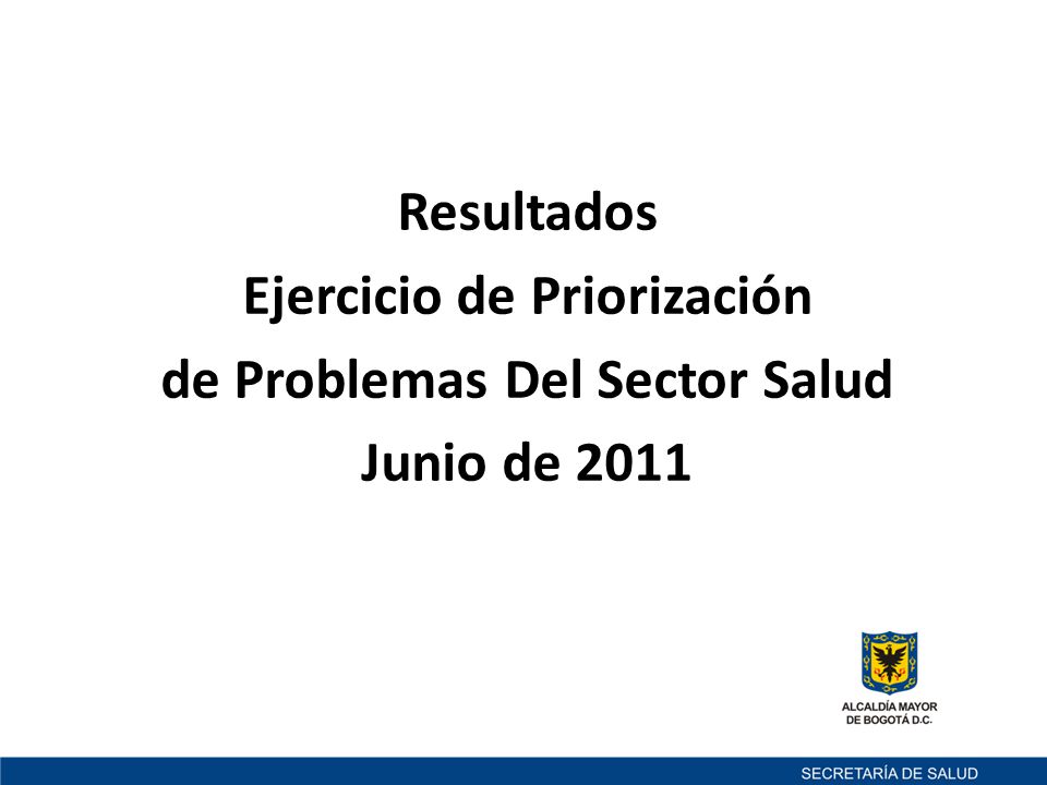Ejercicio de Priorización de Problemas Del Sector Salud