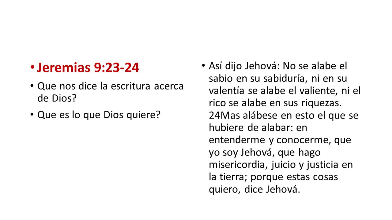 Jeremias 9:23-24 Que nos dice la escritura acerca de Dios Que es lo que Dios quiere