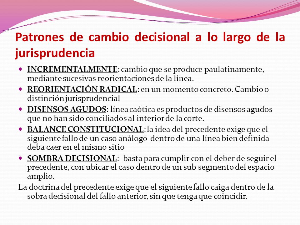 Patrones de cambio decisional a lo largo de la jurisprudencia