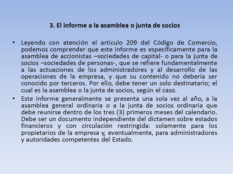 3. El informe a la asamblea o junta de socios