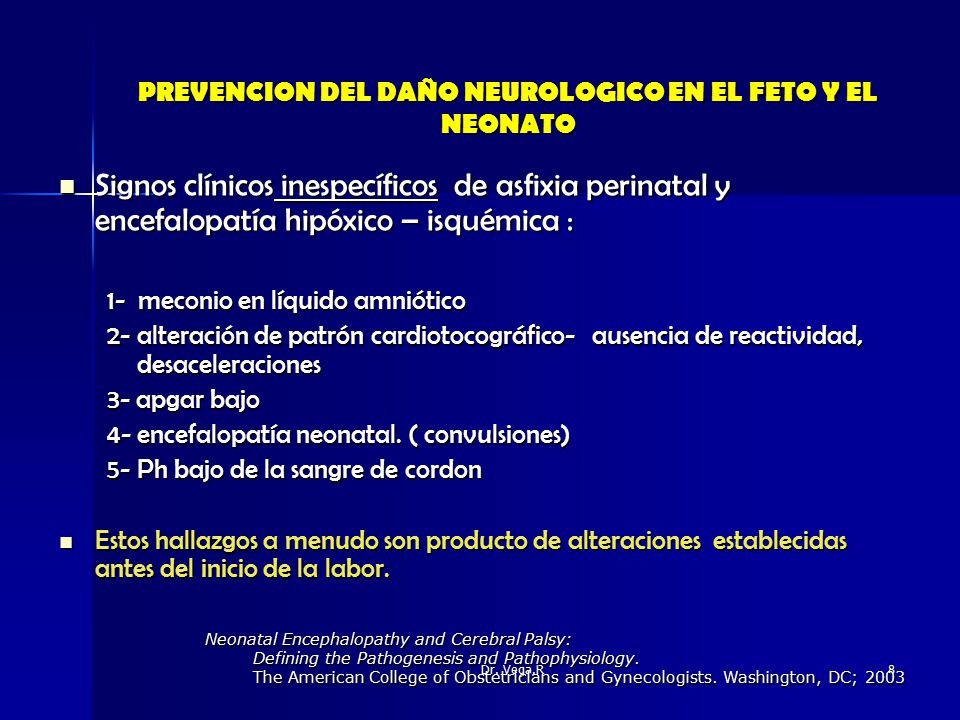 PREVENCION DEL DAÑO NEUROLOGICO EN EL FETO Y EL NEONATO