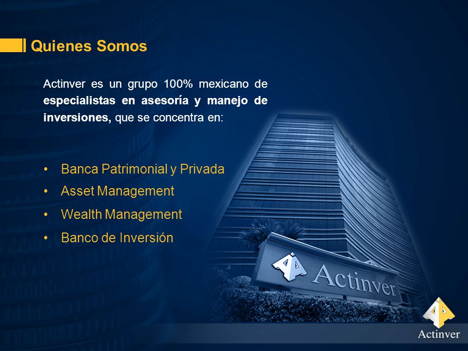Grupo Financiero Actinver - ppt descargar