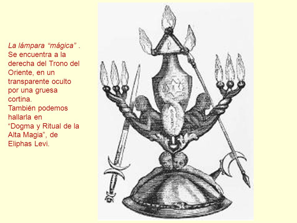 La lámpara mágica . Se encuentra a la. derecha del Trono del. Oriente, en un. transparente oculto.