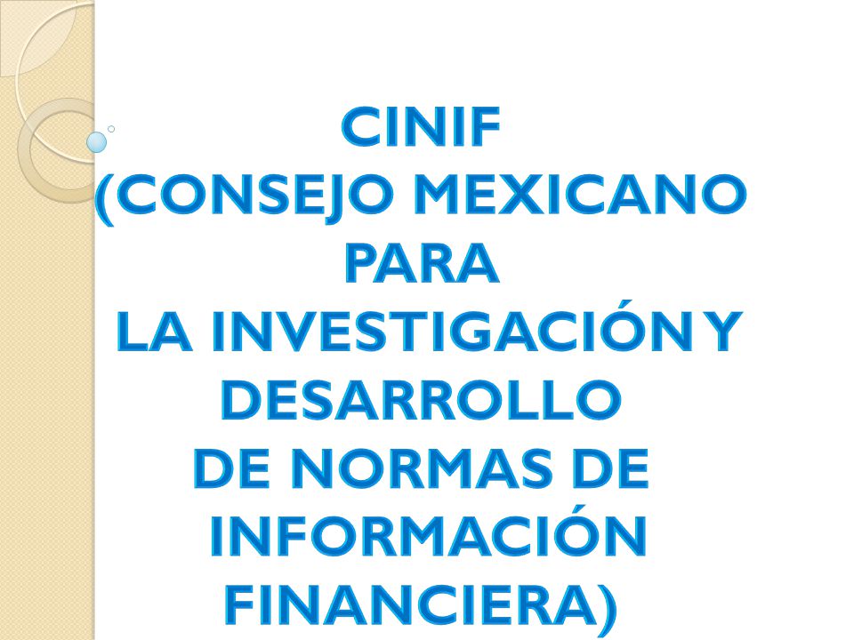 (CONSEJO MEXICANO PARA LA INVESTIGACIÓN Y DESARROLLO DE NORMAS DE