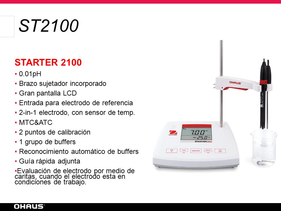 ST2100 STARTER 2100 STARTER pH Brazo sujetador incorporado