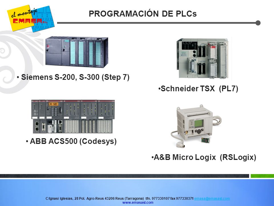 PROGRAMACIÓN DE PLCs Siemens S-200, S-300 (Step 7) Schneider TSX (PL7)