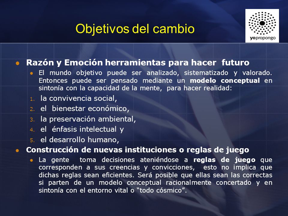 Objetivos del cambio Razón y Emoción herramientas para hacer futuro