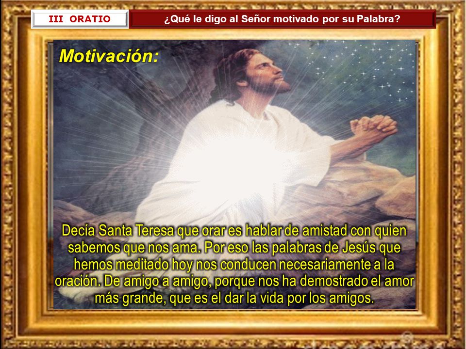 ¿Qué le digo al Señor motivado por su Palabra