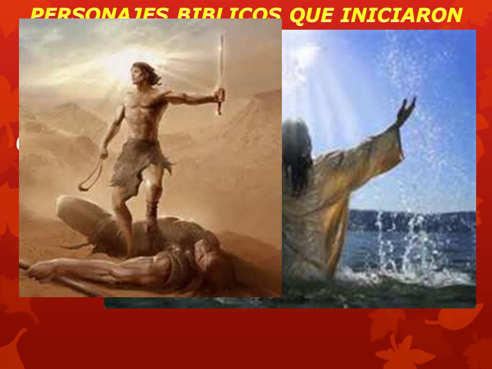 PERSONAJES BIBLICOS QUE INICIARON COLA Y LLEGARON A SER CABEZA