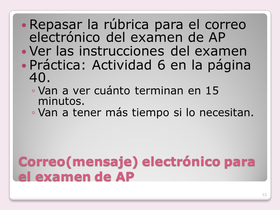 Correo(mensaje) electrónico para el examen de AP