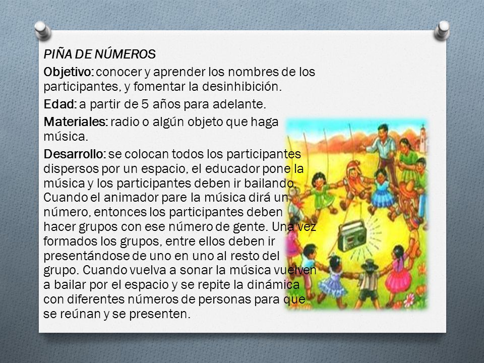 PIÑA DE NÚMEROS Objetivo: conocer y aprender los nombres de los participantes, y fomentar la desinhibición.