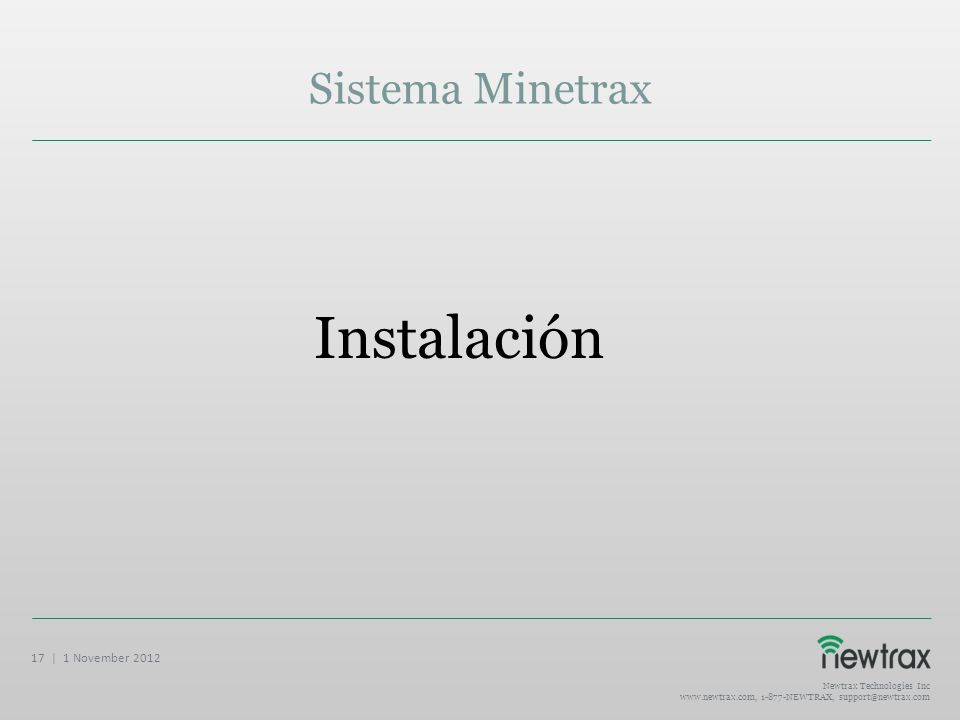 Instalación Sistema Minetrax 17 | 1 November 2012